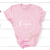 He Is Risen - Unisex Tee