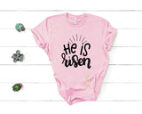 He Is Risen - Unisex Tee