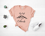 Sky High In Colorado - Unisex Tee