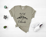 Sky High In Colorado - Unisex Tee