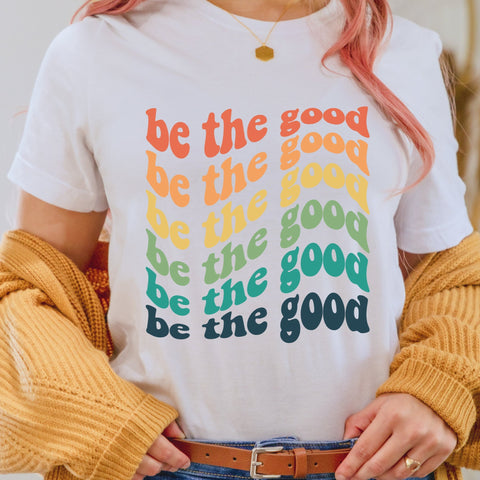 Be The Good Retro - Unisex Tee