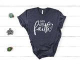 Gotta Have Faith - Unisex Tee