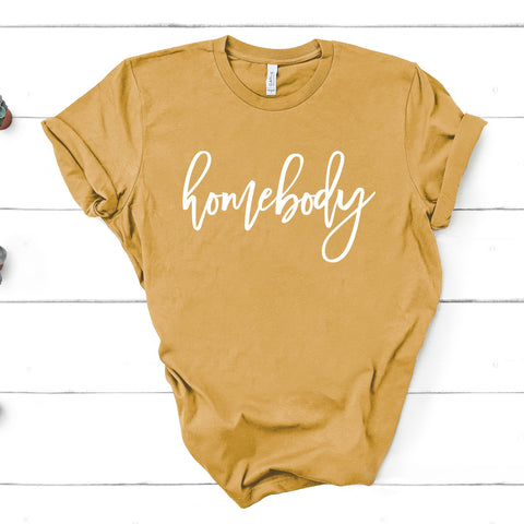 Homebody - Unisex Tee