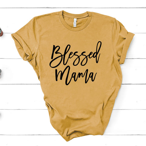 Blessed Mama - Unisex Tee