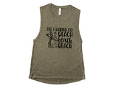 All I Wanna Do Is Beach Beach Beach - Muscle Tank