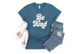 Be Kind - Unisex Tee