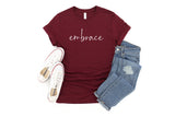 embrace - WORD OF THE YEAR - Unisex Tee