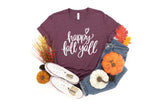 Happy Fall Y'all - Unisex Tee