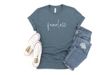 fearless - WORD OF THE YEAR - Unisex Tee