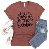 My Favorite Color Is October   - Unisex Tee