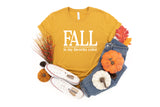 Fall Is My Favorite Color - Unisex Tee