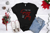 Tis The Season To Be Jolly - Unisex Tee