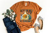 My Kind Of Witchcraft - Unisex Tee