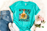 My Kind Of Witchcraft - Unisex Tee