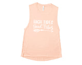 High Tides Good Vibes - Muscle Tank