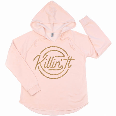 Killin' It - Women's Hoodie