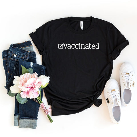 Vaccinated - Unisex Tee