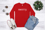 merry. - Long Sleeve Unisex Tee