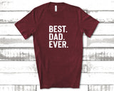 Best Dad Ever - Unisex Tee