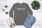 merry. - Long Sleeve Unisex Tee