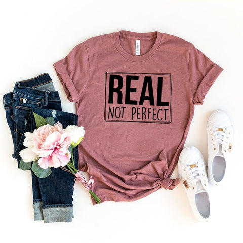 Real Not Perfect - Unisex Tee