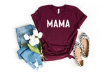 MAMA - Unisex Tee