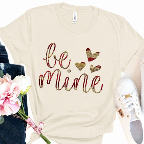 Be Mine - Unisex Tee