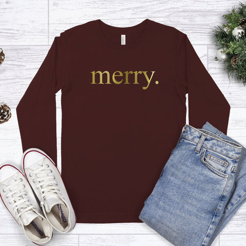 Merry - Unisex Long Sleeve