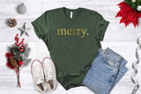 merry. - Unisex Tee