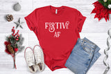 Festive AF - Unisex Tee