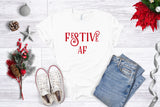 Festive AF - Unisex Tee