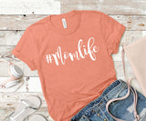 #Momlife - Unisex Tee