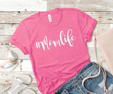 #Momlife - Unisex Tee